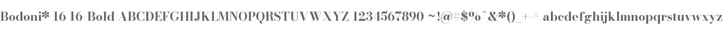 Bodoni* 16 Bold