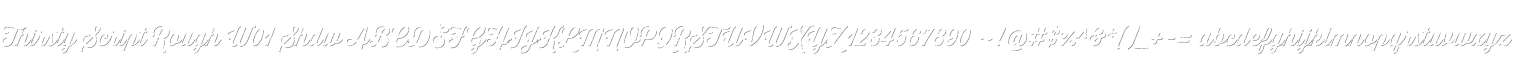 Thirsty Script Rough W01 Shdw