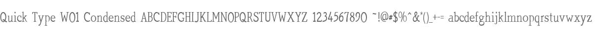 Quick Type W01 Condensed