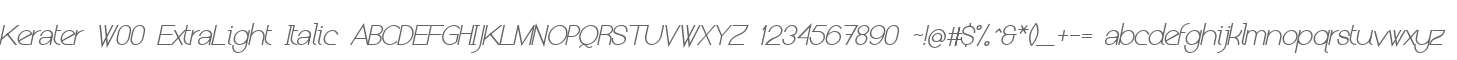 Kerater W00 ExtraLight Italic