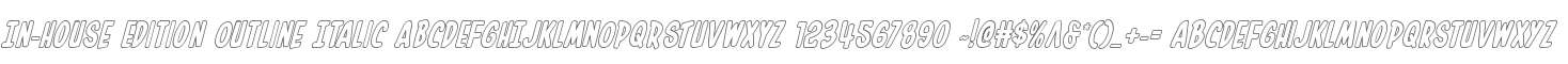In-House Edition Outline Italic