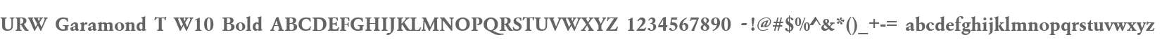 URW Garamond T W10 Bold