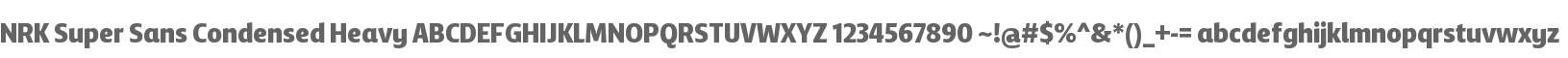 NRK Super Sans Condensed Heavy