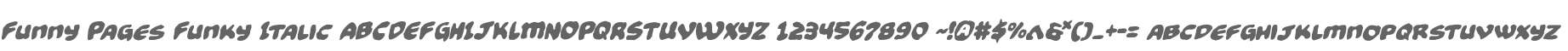 Funny Pages Funky Italic