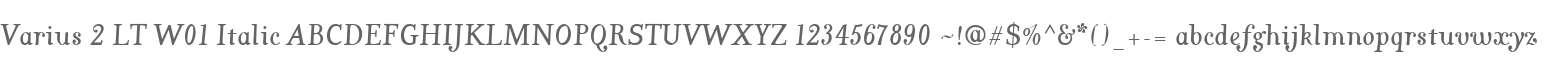 Varius 2 LT W01 Italic