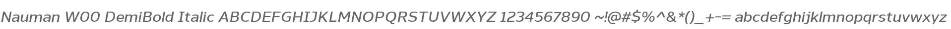 Nauman W00 DemiBold Italic
