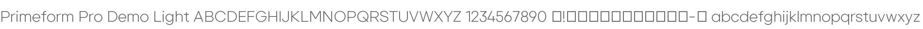 Primeform Pro Demo Light