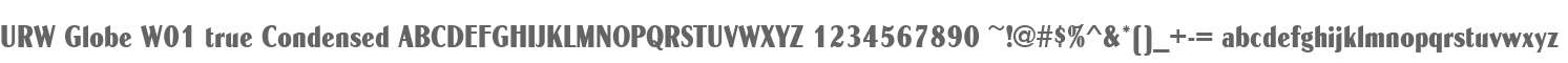 URW Globe W01 true Condensed