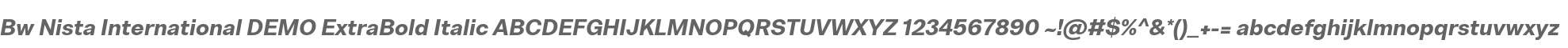 Bw Nista International DEMO ExtraBold Italic