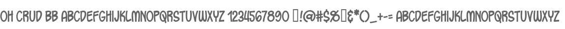 Oh Crud BB