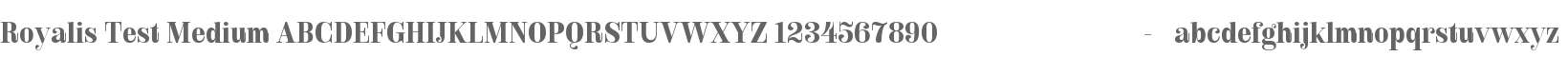 Royalis Test Medium
