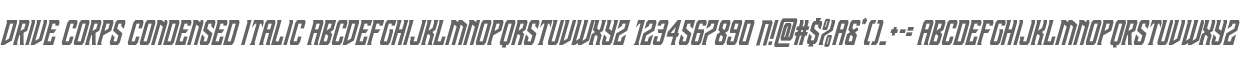 Drive Corps Condensed Italic