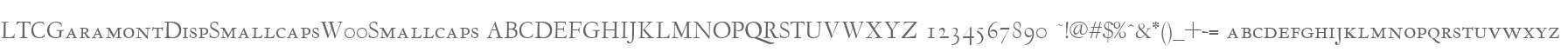 LTCGaramontDispSmallcapsW00Smallcaps