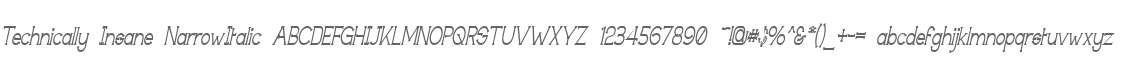 Technically Insane NarrowItalic