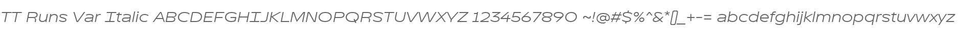 TT Runs Var Italic