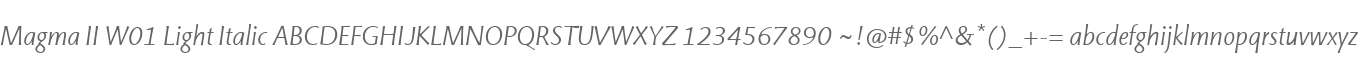 Magma II W01 Light Italic