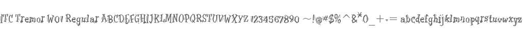ITC Tremor W01 Regular
