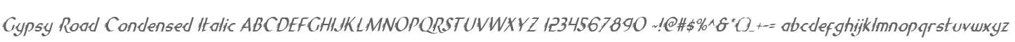 Gypsy Road Condensed Italic
