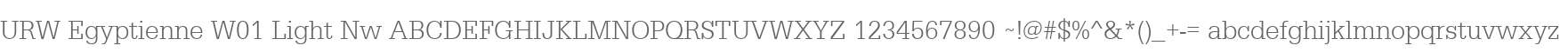 URW Egyptienne W01 Light Nw