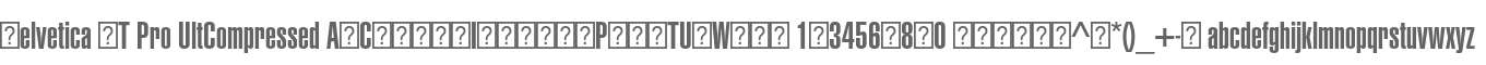 Helvetica LT Pro UltCompressed