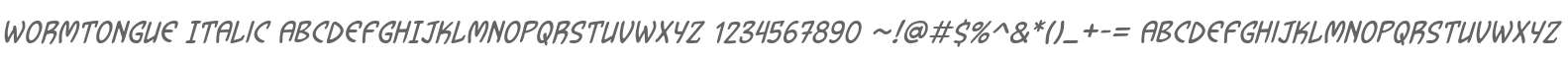 Wormtongue Italic