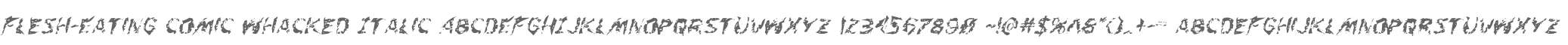 Flesh-Eating Comic Whacked Italic