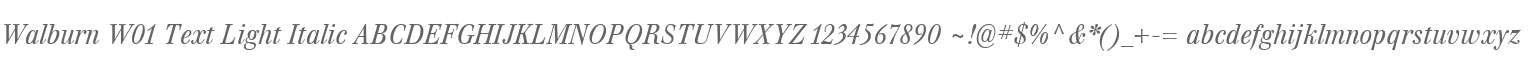 Walburn W01 Text Light Italic