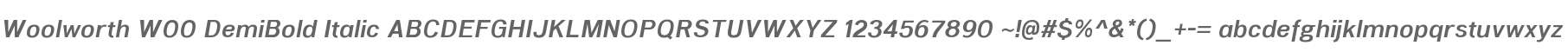 Woolworth W00 DemiBold Italic