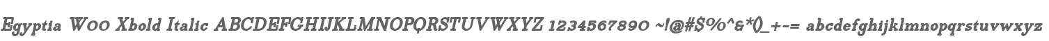 Egyptia W00 Xbold Italic
