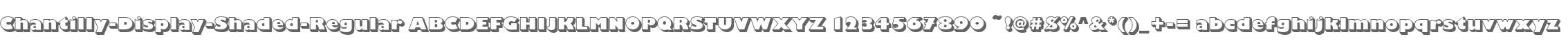 Chantilly-Display-Shaded-Regular