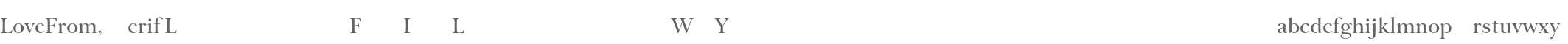 LoveFrom, Serif L 400