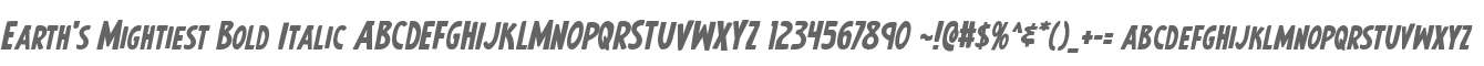 Earth's Mightiest Bold Italic