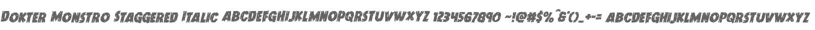 Dokter Monstro Staggered Italic