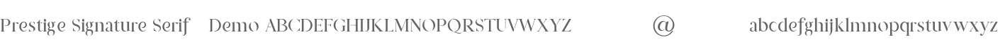 Prestige Signature Serif - Demo