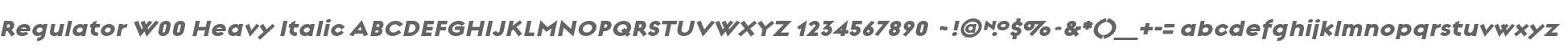 Regulator W00 Heavy Italic