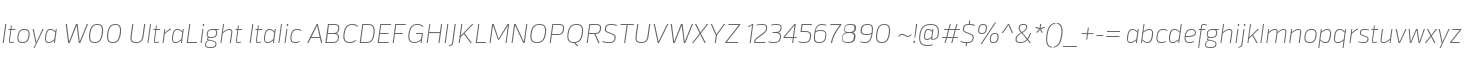Itoya W00 UltraLight Italic