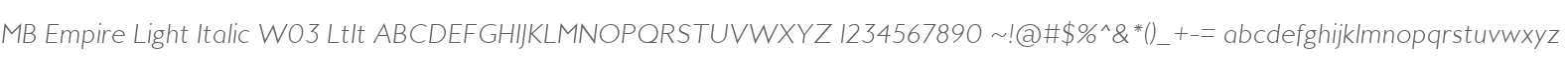 MB Empire Light Italic W03 LtIt