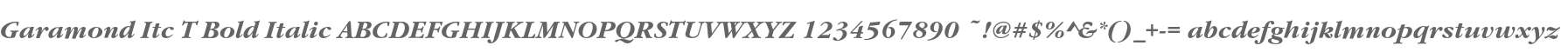 Garamond Itc T Bold Italic