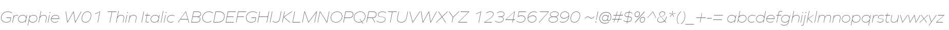Graphie W01 Thin Italic