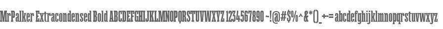 MrPalker Extracondensed Bold