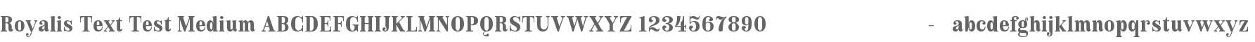 Royalis Text Test Medium