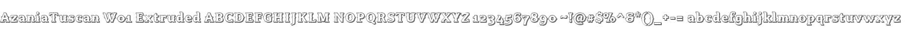 AzaniaTuscan W01 Extruded