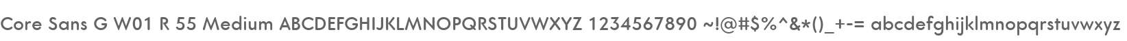 Core Sans G W01 R 55 Medium