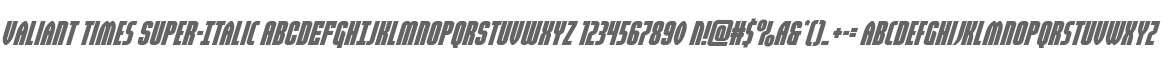 Valiant Times Super-Italic