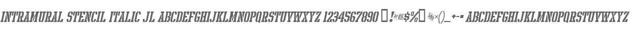 Intramural Stencil Italic JL