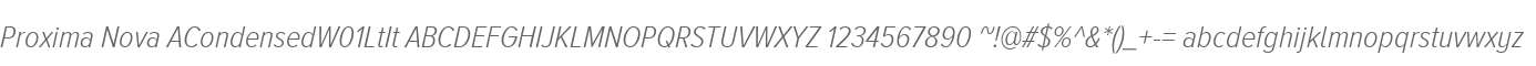 Proxima Nova ACondensedW01LtIt