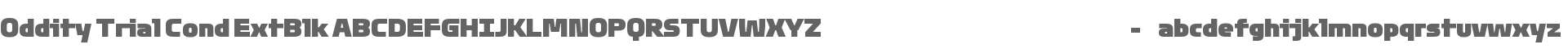 Oddity Trial Condensed Extra Black