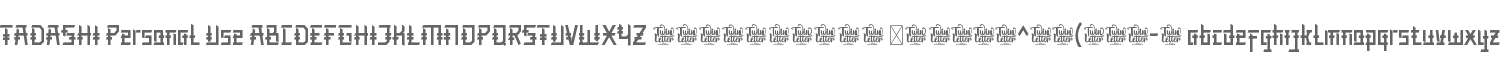 TADASHI Personal Use