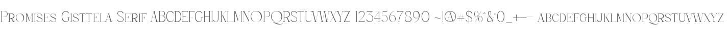 Promises Gisttela Serif