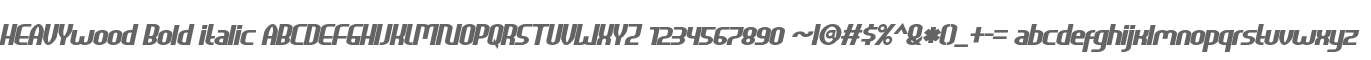 HEAVYwood Bold italic